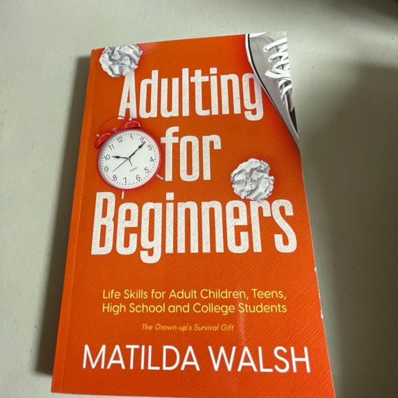 Adulting For Beginners Life Skills College Life Survival Guide Matilda Walsh - Picture 9 of 10